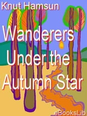 Wanderers - Under the Autumn Star