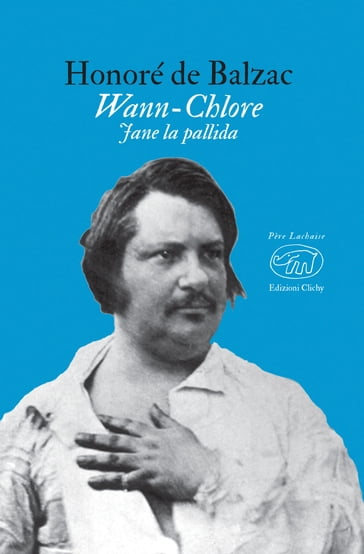 Wann-Chlore - Honoré de Balzac