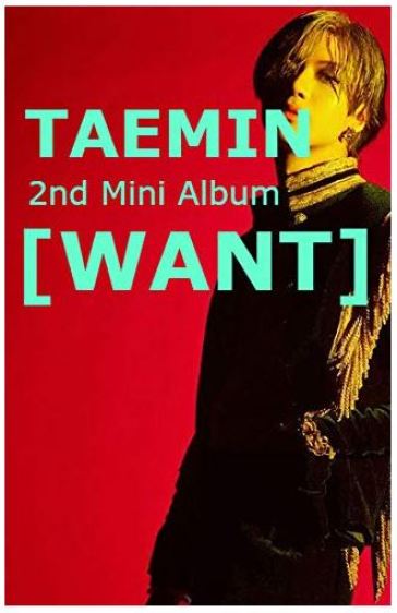 Want - TAEMIN