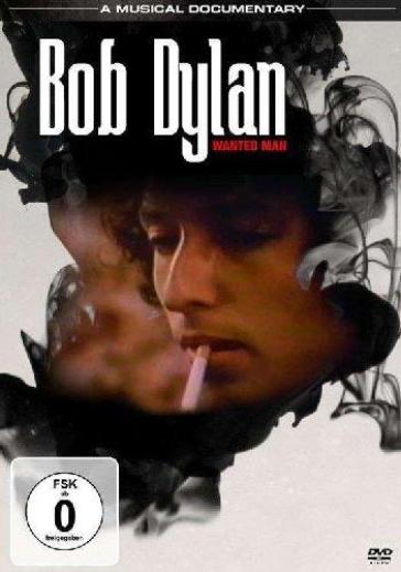 Wanted man - Bob Dylan