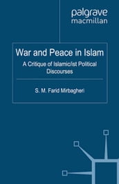 War and Peace in Islam