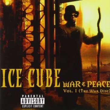 War & peace - Ice Cube