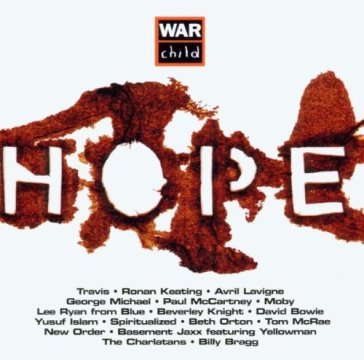 Warchild -hope- - AA.VV. Artisti Vari