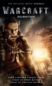 Warcraft: Durotan