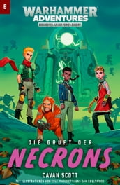 Warhammer Adventures: Die Gruft der Necrons