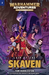 Warhammer Adventures: Lair of the Skaven