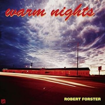 Warm nights (re-issue) - Robert Forster