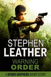 Warning Order (A Spider Shepherd Short Story)