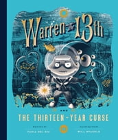 Warren the 13th and the Thirteen-Year Curse