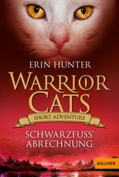 Warrior Cats - Short Adventure - Schwarzfuß  Abrechnung