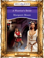 A Warrior s Bride (Mills & Boon Vintage 90s Modern)