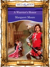 A Warrior s Honor (Mills & Boon Vintage 90s Modern)