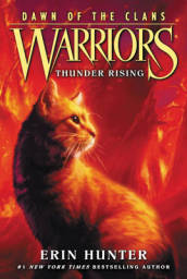 Warriors: Dawn of the Clans #2: Thunder Rising