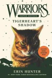 Warriors Super Edition: Tigerheart s Shadow