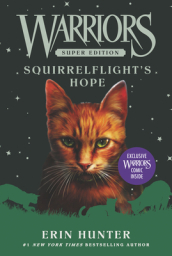 Warriors Super Edition: Squirrelflight s Hope