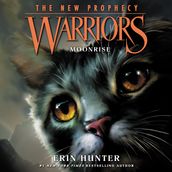 Warriors: The New Prophecy #2: Moonrise