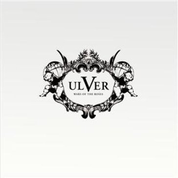 Wars of the roses - Ulver