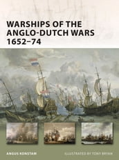 Warships of the Anglo-Dutch Wars 165274