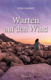 Warten auf den Wind