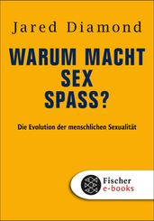 Warum macht Sex Spaß?