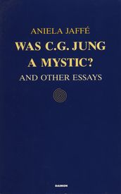 Was C. G. Jung a Mystic?