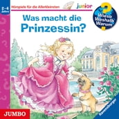 Was macht die Prinzessin? [Wieso? Weshalb? Warum? JUNIOR Folge 19]