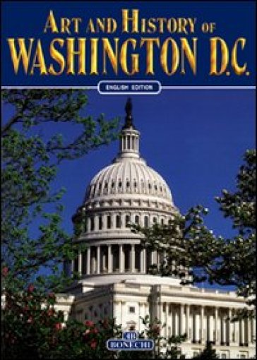 Washington D.C. Ediz. inglese