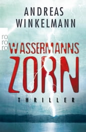 Wassermanns Zorn