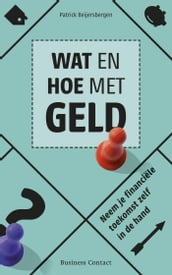 Wat en hoe met geld