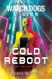 Watch Dogs Legion: Cold Reboot