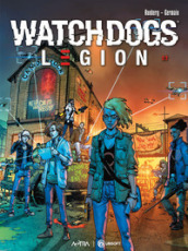 Watch dogs: Legion. 2: Spiral syndrome