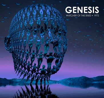 Watcher of the skies 1972 - Genesis