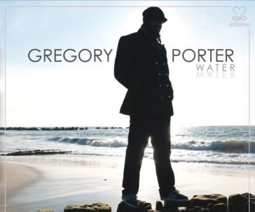 Water - Gregory Porter