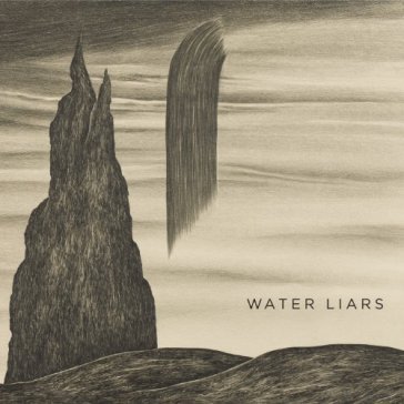 Water liars - WATER LIARS