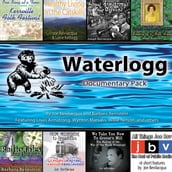 Waterlogg Documentary Pack