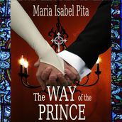 Way of the Prince, The