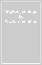 Waylon jennings