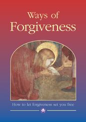Ways of Forgiveness