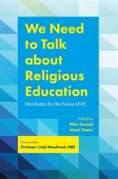 We Need to Talk about Religious Education