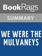 We Were the Mulvaneys by Joyce Carol Oates Summary & Study Guide