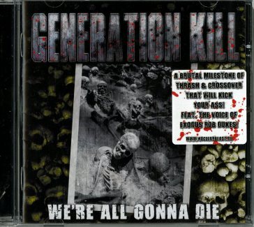 We're all gonna die - Generation Kill