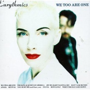 We too are one - Eurythmics