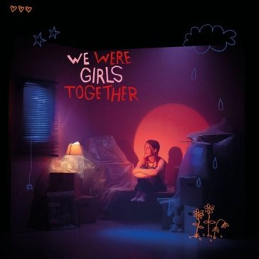 We were girls together - pink vinyl - POM