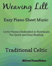 Weaving Lilt Easy Piano Sheet Music