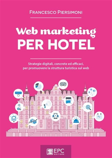Web marketing PER HOTEL - Francesco Piersimoni