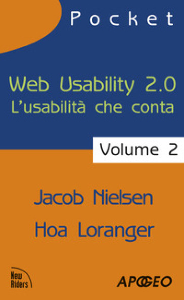 Web usability 2.0. L'usabilità che conta. 2.