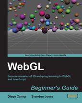 WebGL Beginner s Guide