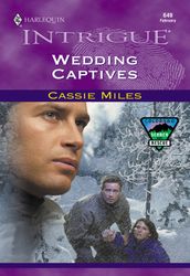 Wedding Captives (Mills & Boon Intrigue)
