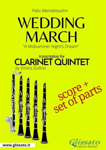 Wedding March - Clarinet Quintet score & parts - Felix Mendelssohn