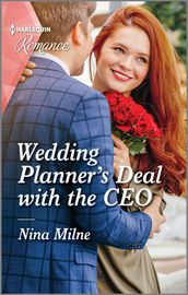 Wedding Planner s Deal with the CEO